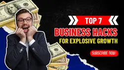 TOP 7 - BUSINESS HACKS (YouTube Thumbnail)