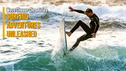 Youtube Thumbnail - Vlog Wave Chaser Chronicles Surfing Adventures Unleashed