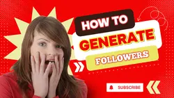 YouTube Thumbnail - How to Generate Followers