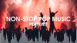 Non-Stop Pop Playlist YouTube Thumbnail - Reaction