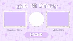 Non-marketing YouTube end screen Channel Purple Flower Cute