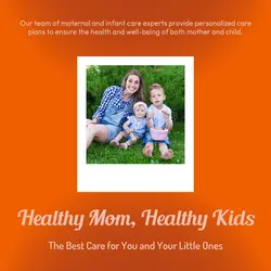 Maternal and infant care General