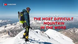 Vlog The Most Difficult Mountain Youtube Thumbnail