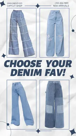 Clothing Marketing Poster Choose Your Denim Fav - Instagram Story