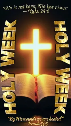✝️HOLY WEEK✝️