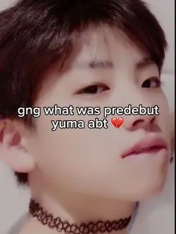 predebut yuma 😭✌️