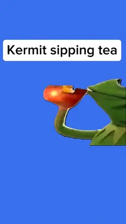 Kermit sipping tea