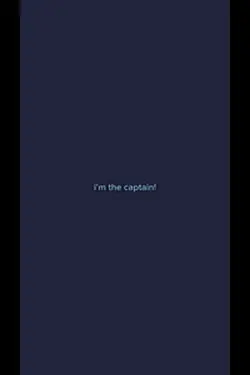 i’m the captain