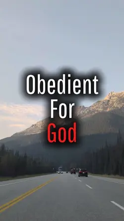 Obedient for God