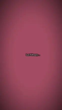 last February✨