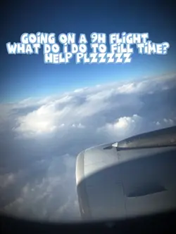 9h flight!!!!