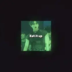 Eat it up~ (IM BACK)