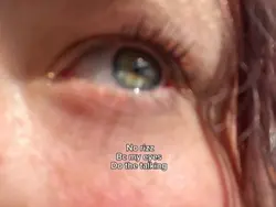 My eyes