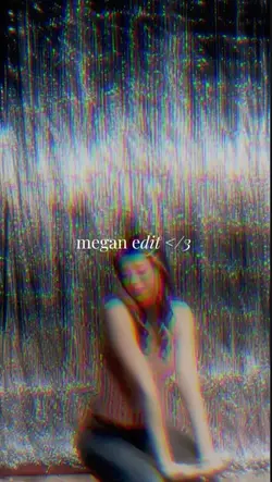 megan edit