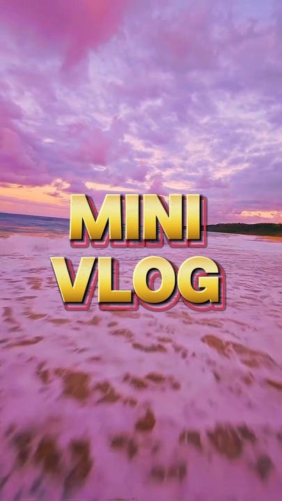 Mini Vlog