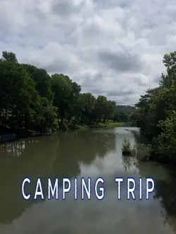 CAMPING TRIP ⛺️🌲