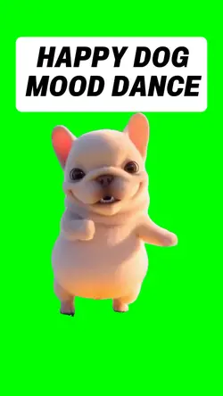 HAPPY DOG MOOD DANCE