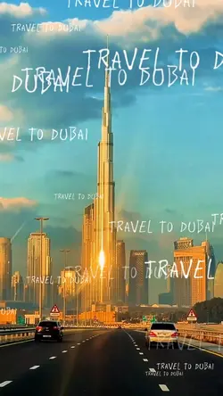 TRAVEL TO DUBAI