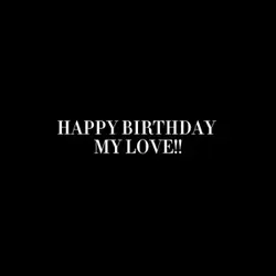 Happy birthday bby 