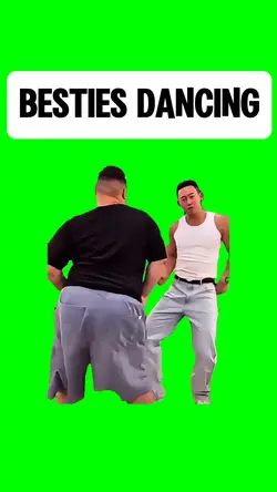 BESTIES DANCING