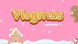 vlogmas intro pink