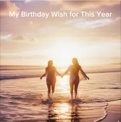My Birthday Wish