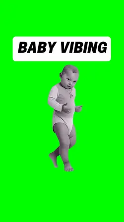 BABY VIBING