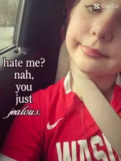 lol you just jealous