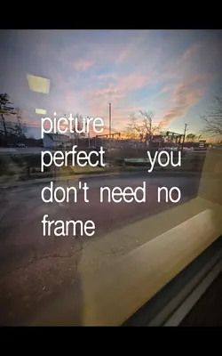 picture perfect . 🫰