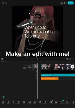 Make an edit with me