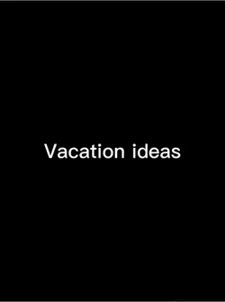 Vacation spots