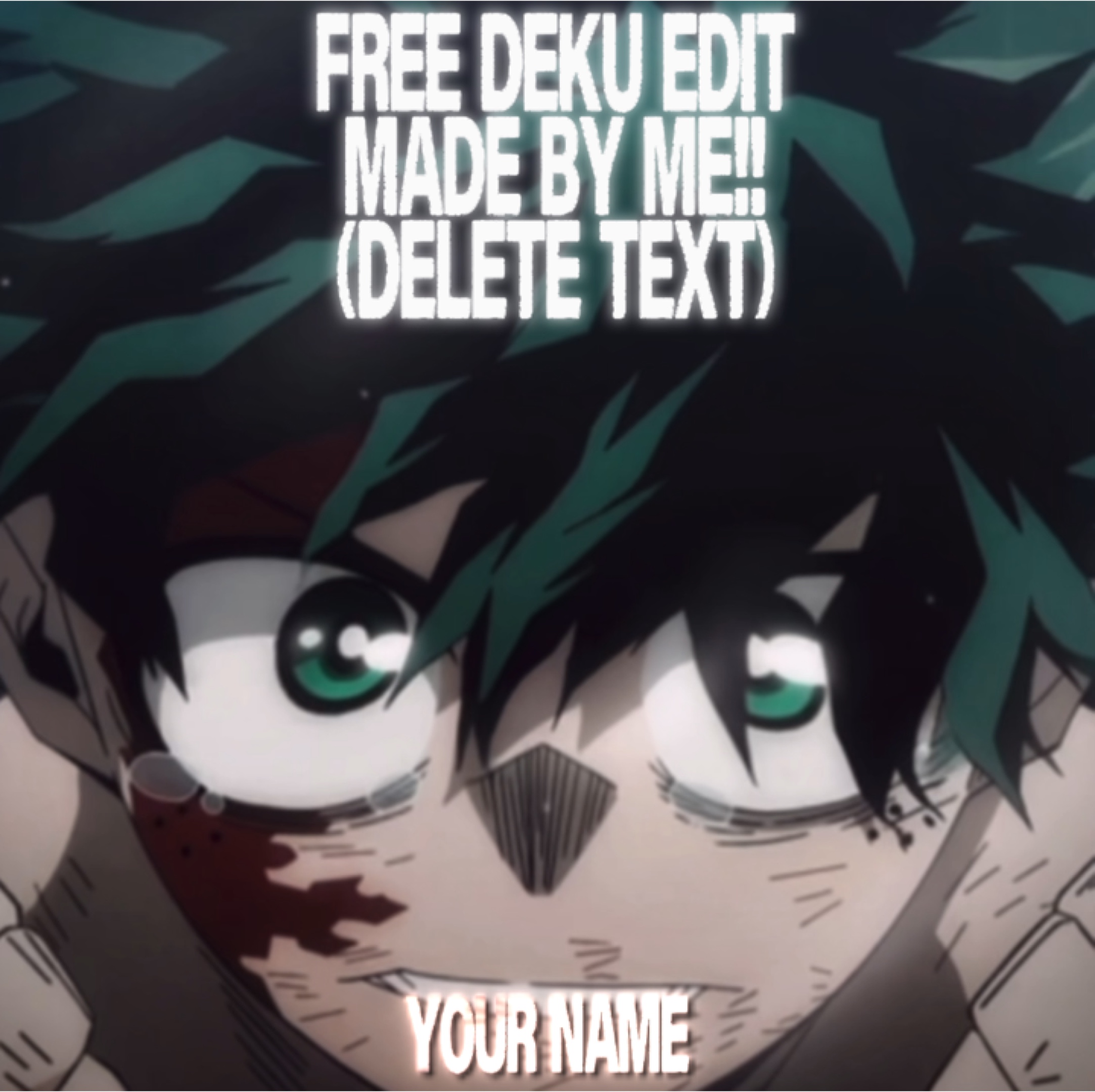 Free Deku Edit!!!