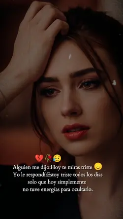 hoy te miras triste 
