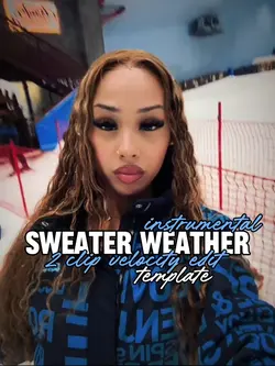 sweater weather edit