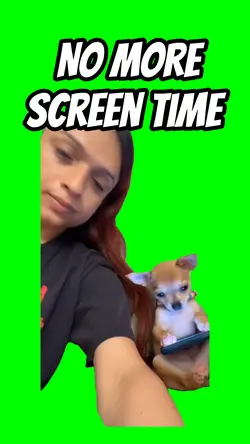 No more screen time