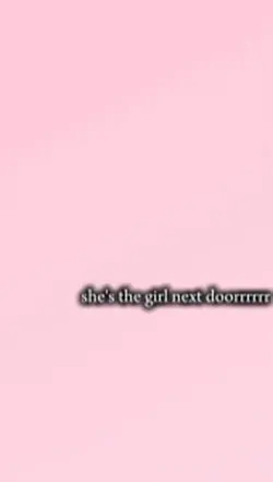 girl nxt doorrr