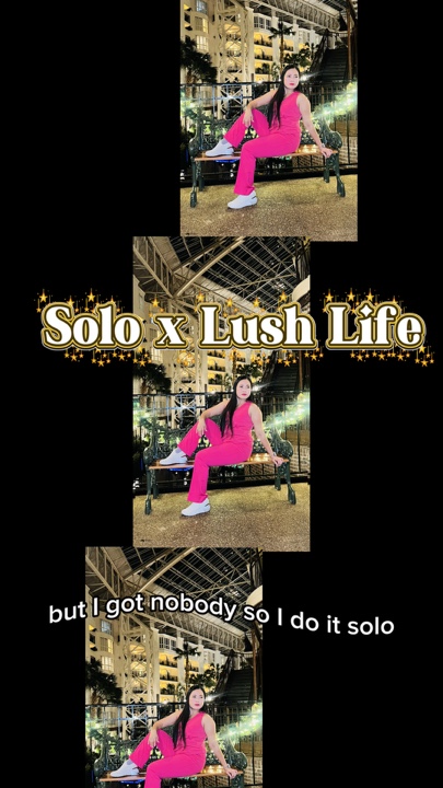 Solo x Lush Life
