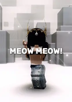 meow meow!