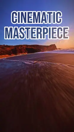 Cinematic masterpiec