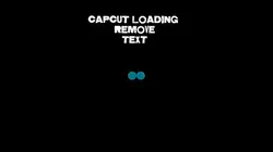 CAPCUT LOADING