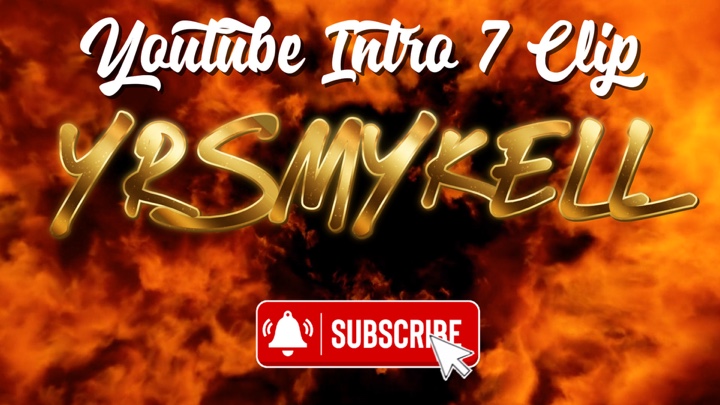 YRSMYKELL🔥YT INTRO
