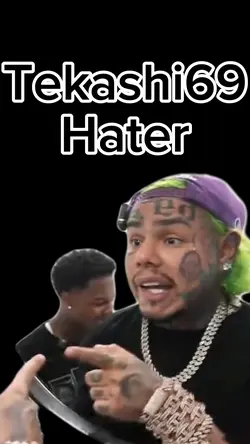 Tekashi69 Hater