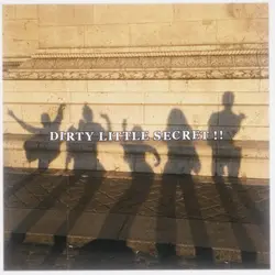 dirty little secret!