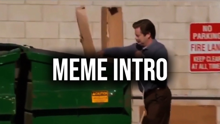 meme intro 