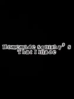 Homemade squishy