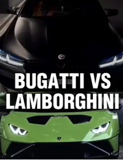 LAMBO VS. BUGATTI