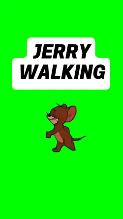 JERRY WALKING