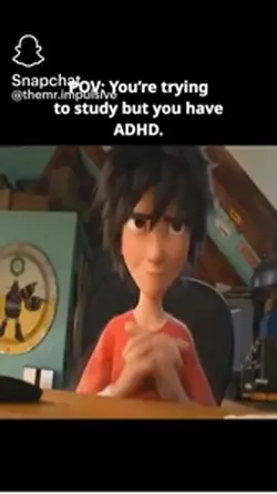 POV u have ADHD