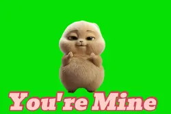 You're Mine