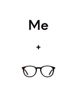 Me + glasses 